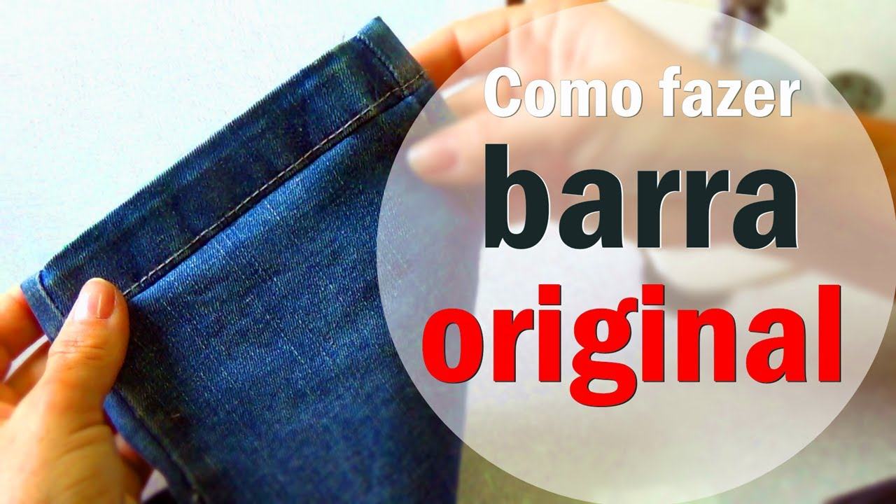 Como Fazer Barra De Cal A Jeans Original